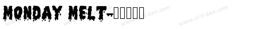 Monday Melt字体转换